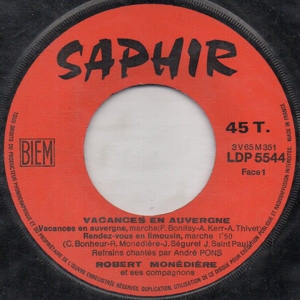 Robert Monédière Et Ses Compagnons : Vacances En Auvergne (7", EP)
