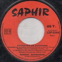 Robert Monédière Et Ses Compagnons : Vacances En Auvergne (7", EP)