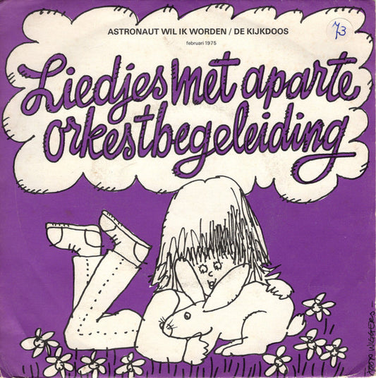 Paula van Alphen : Astronaut Wil Ik Worden (7", Single)