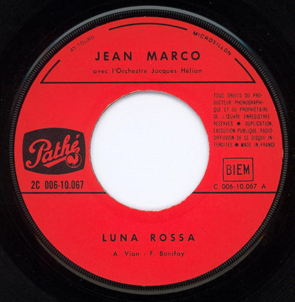 Jean Marco : Luna Rossa / Malgre Tout (7", Single)