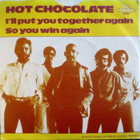 Hot Chocolate : I'll Put You Together Again / So You Win Again (7", Single)
