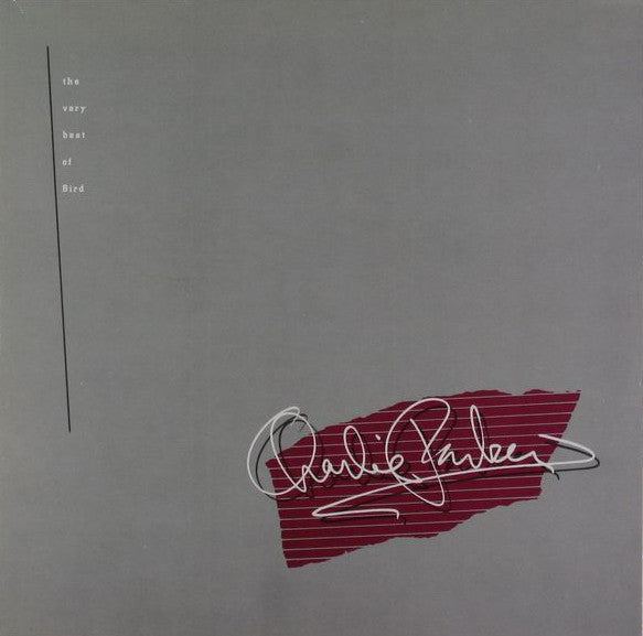 Charlie Parker : The Very Best Of Bird (2xLP, Comp, Gat)