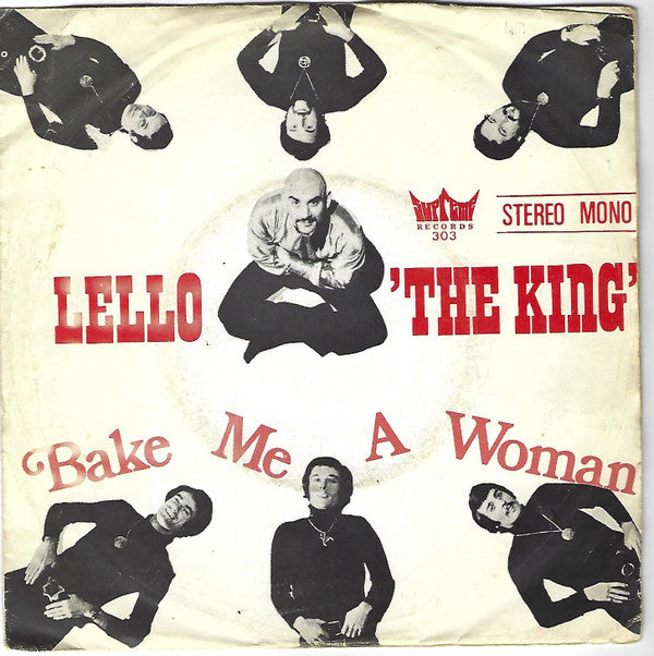 Lello Tartarino : Bake Me A Woman (7", Single)