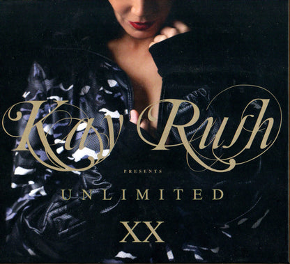 Kay Rush : Unlimited XX (2xCD, Comp + Box)