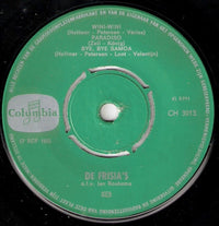 De Frisia's o.l.v. Jan Roukema : Junge, Komm Bald Wieder - Buona Notte Bambino - Lass' Mein Herz Nicht Weinen / Wini-Wini - Paradiso - Bye, Bye Samoa  (7")