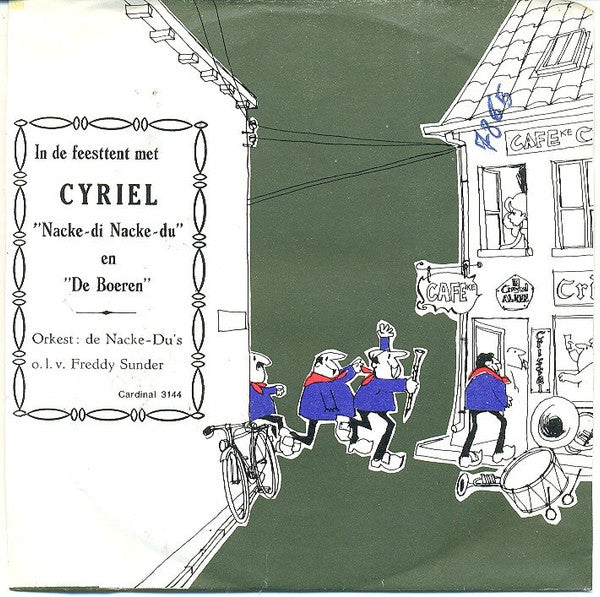 Cyriel : In De Feesttent Met Cyriel (7")
