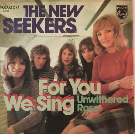The New Seekers : For You We Sing (7", Single)