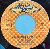 Christian Havel : You Are My Life / The Summer Is Gone (7", Single)