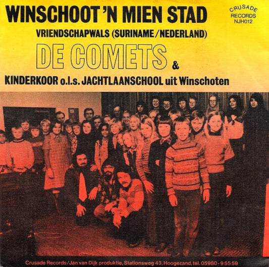 De Comets & Kinderkoor O.L.S. Jachtlaanschool Uit Winschoten : Winschoot’n Mien Stad (7", Single)