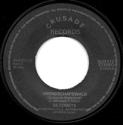 De Comets & Kinderkoor O.L.S. Jachtlaanschool Uit Winschoten : Winschoot’n Mien Stad (7", Single)