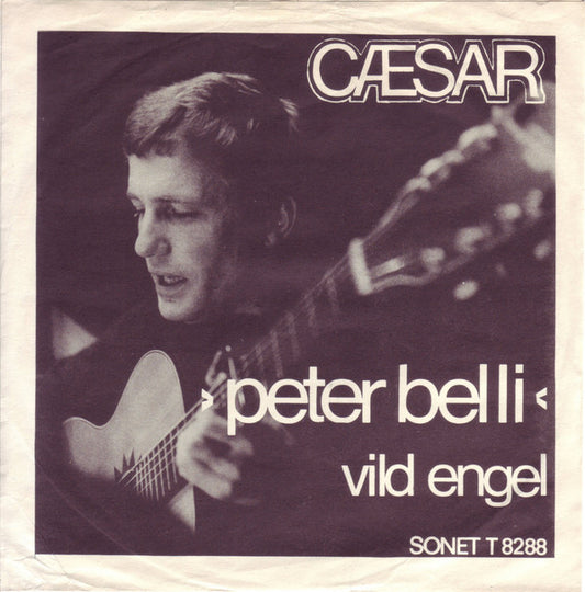 Cæsar : Peter Belli (7", Lar)