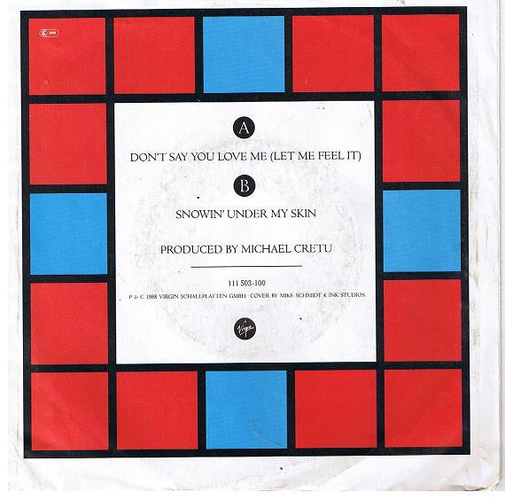 Cretu And Thiers : Don't Say You Love Me (Let Me Feel It) (7", Single)