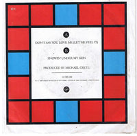 Cretu And Thiers : Don't Say You Love Me (Let Me Feel It) (7", Single)