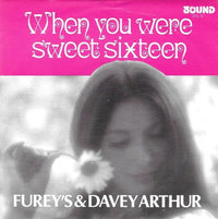 The Fureys & Davey Arthur : When You Were Sweet Sixteen (7", Single)
