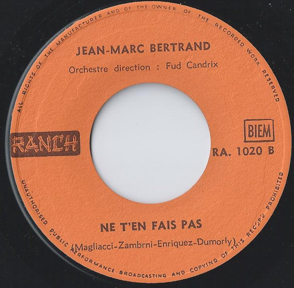 Jean-Marc Bertrand : Capri C'est Fini (7", Single, Ora)