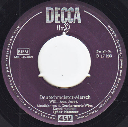 Gendarmeriemusik des L.G.K. Wien : Deutschmeister-Marsch / Radetzky-Marsch (7", Single)
