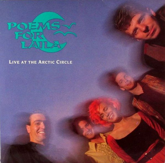 Poems For Laila : Live At The Arctic Circle (10", EP)