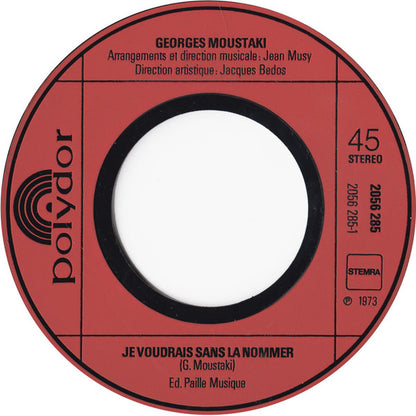 Georges Moustaki : Sans La Nommer / Mourir (7", Single)