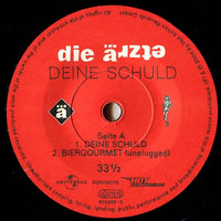 Die Ärzte : Deine Schuld (7")