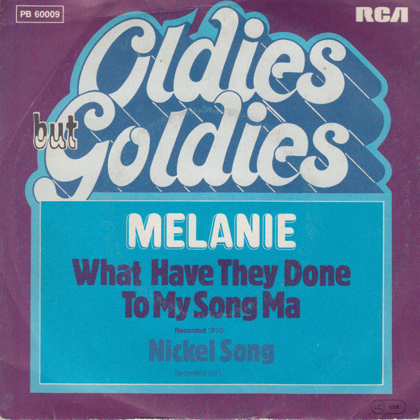 Melanie (2) : What Have They Done To My Song Ma / Nickel Song (7", Single)