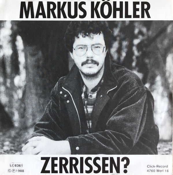 Markus Köhler (3) : Damenwahl / Zerrissen? (7", Single)