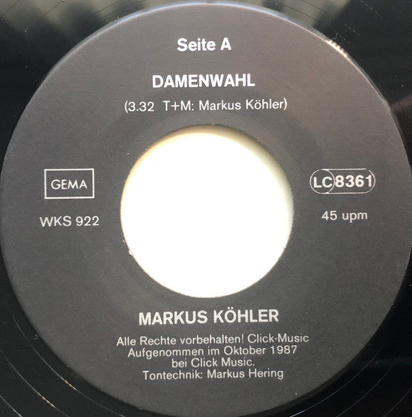 Markus Köhler (3) : Damenwahl / Zerrissen? (7", Single)