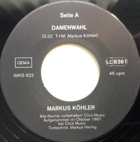 Markus Köhler (3) : Damenwahl / Zerrissen? (7", Single)