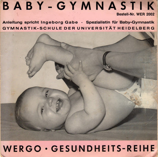 Ingeborg Gabe : Baby-Gymnastik (7")