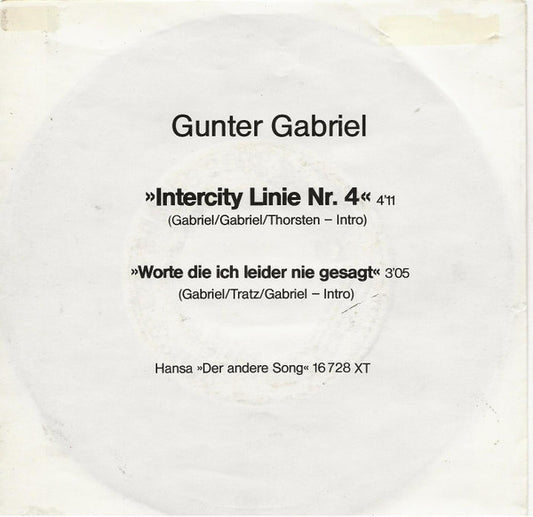 Gunter Gabriel : Intercity Linie Nr.4 (7", Single)
