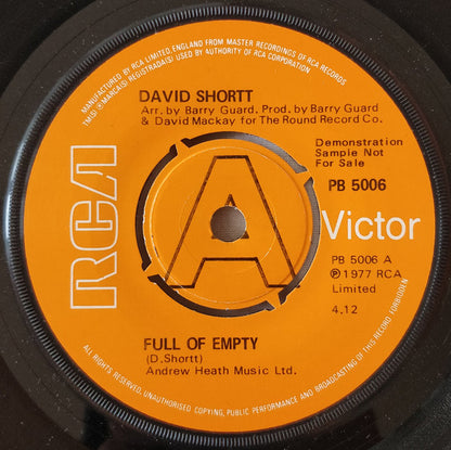 David Shortt : Full Of Empty (7", Single, Promo)