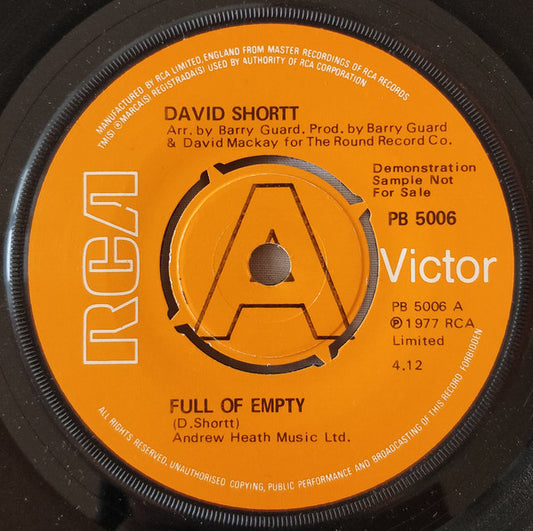 David Shortt : Full Of Empty (7", Single, Promo)