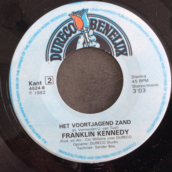 Franklin Kennedy : Ik Weet Wat Ik Wil (7", Single, Mono)