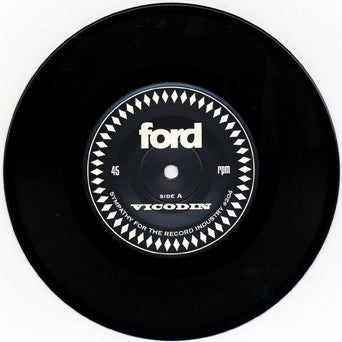 Ford (3) : Vicodin (7", Single)