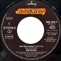 Bob Geldof : Love Like A Rocket (7", Single)