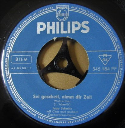 Jupp Schmitz : Sei Gescheit, Nimm Dir Zeit (7", Single)