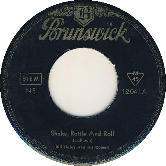 Bill Haley And His Comets : Shake, Rattle And Roll / Dim, Dim The Lights (7", Mono, RE)
