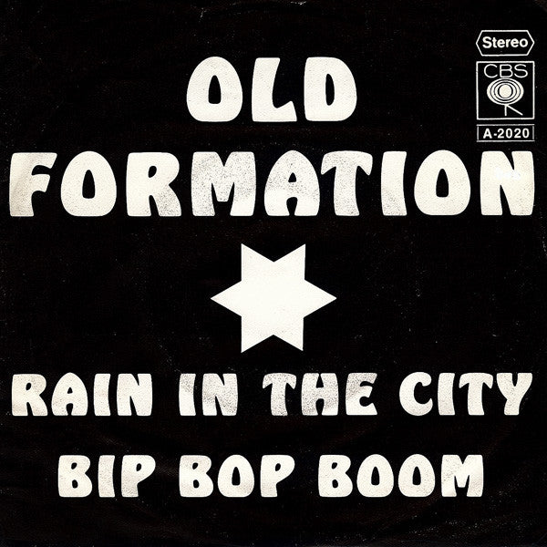 Old Formation : Rain In The City / Bip Bop Boom (7", Single)