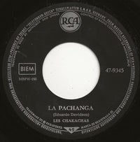 Chakachas : La Pachanga (7", Single)