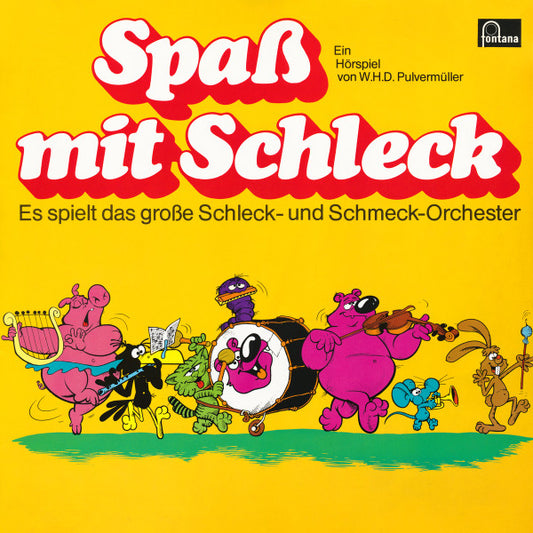 W.H.D. Pulvermüller : Spaß Mit Schleck (LP)