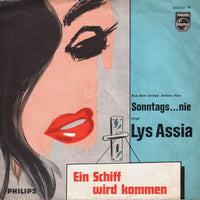 Lys Assia : Ein Schiff Wird Kommen (Im Hafen Von Piräus) (7", Single, Mono)