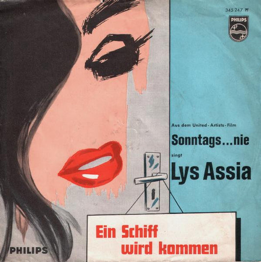 Lys Assia : Ein Schiff Wird Kommen (Im Hafen Von Piräus) (7", Single, Mono)