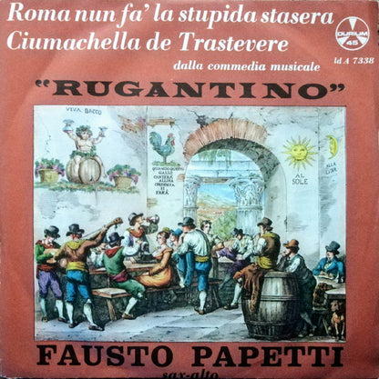 Fausto Papetti E Ritmi : Rugantino (7")