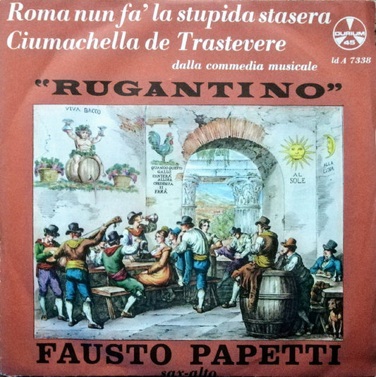 Fausto Papetti E Ritmi : Rugantino (7")