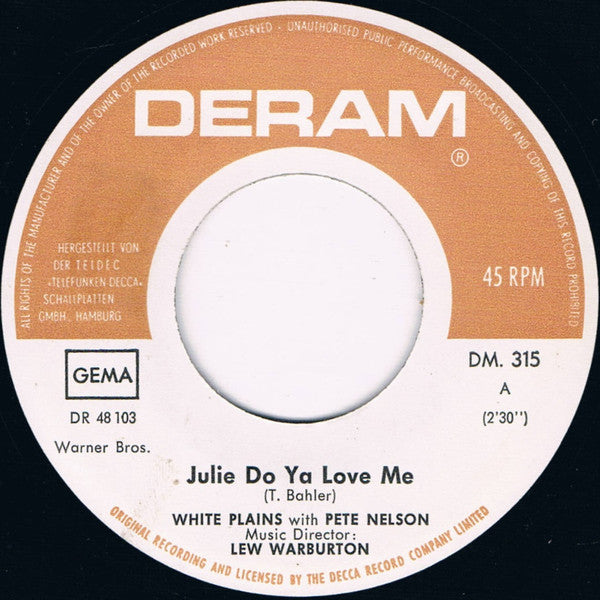 White Plains : Julie Do Ya Love Me (7", Single)