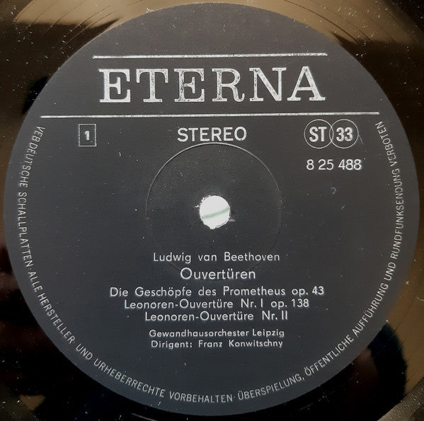Ludwig van Beethoven, Gewandhausorchester Leipzig, Franz Konwitschny : Ouvertüren Die Geschöpfe Des Prometheus Op. 43 / Leonore I Op. 138 / Leonore II / Leonore III / Fidelio Op. 72 / Coriolan Op. 62 (LP, RE, RP)