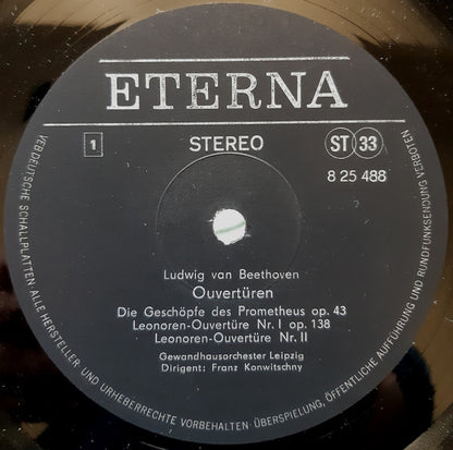 Ludwig van Beethoven, Gewandhausorchester Leipzig, Franz Konwitschny : Ouvertüren Die Geschöpfe Des Prometheus Op. 43 / Leonore I Op. 138 / Leonore II / Leonore III / Fidelio Op. 72 / Coriolan Op. 62 (LP, RE, RP)