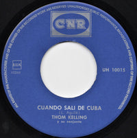Thom Kelling Y Su Conjunto : Remexe, Remexe (7", Single)