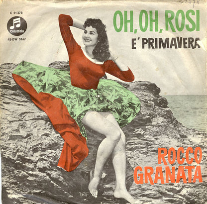 Rocco Granata : E' Primavera / Oh, Oh, Rosi (7", Single, Mono)