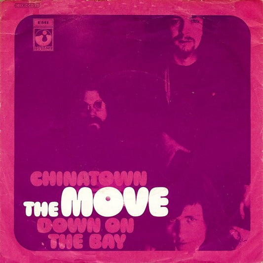The Move : Chinatown / Down On The Bay (7", Single, Mono)