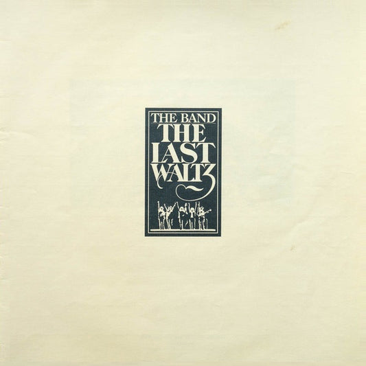 The Band : The Last Waltz (3xLP, Album)